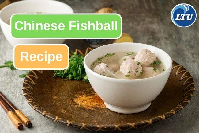 Chinese Fishball Recipe, Just 4 Steps To Do!